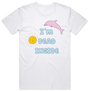 I'm Dead Inside T-Shirt
