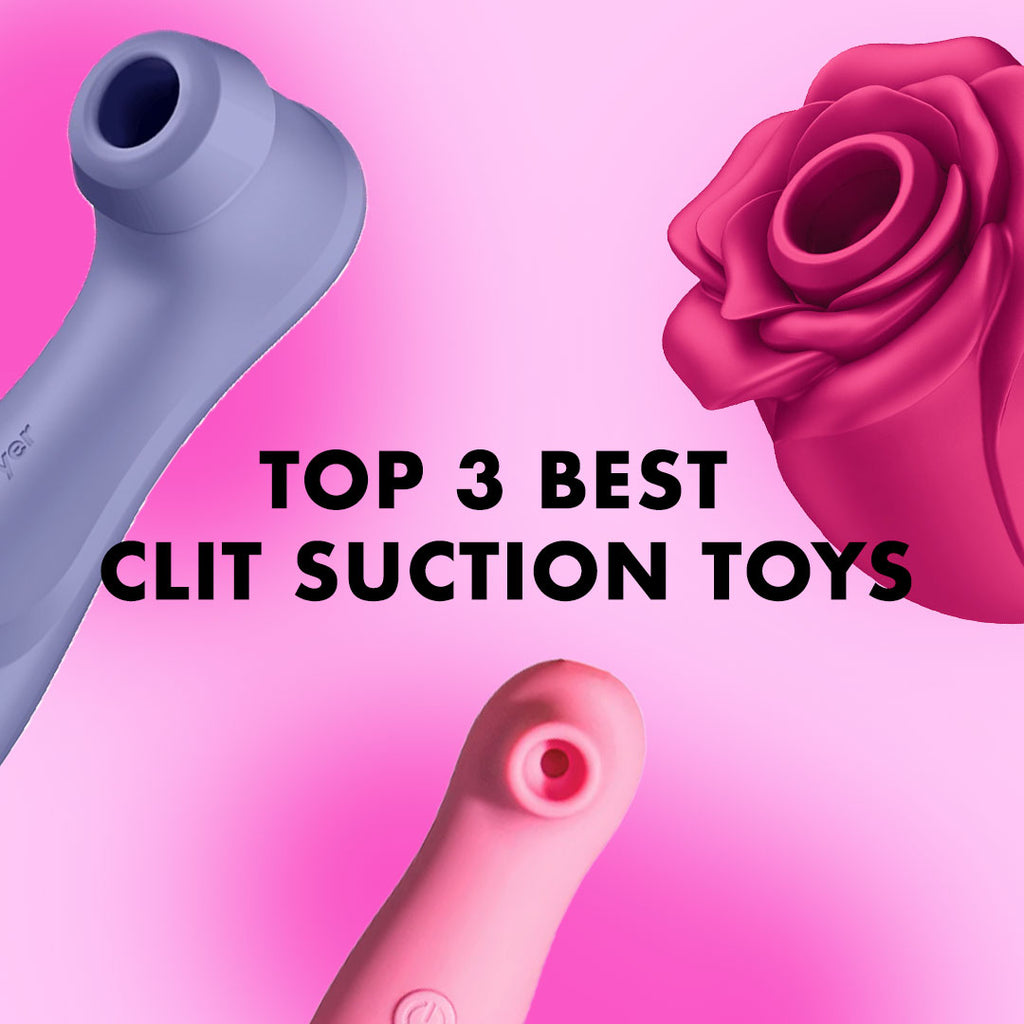 Top 3 Suction Clitoral Vibrators