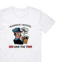 Ism And The Tism T-Shirt