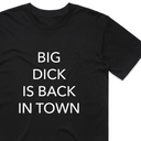 Big D Is Back In Town T-Shirt