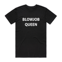Blxwjob Queen T-Shirt