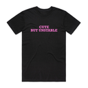 Cute But Unstable T-Shirt