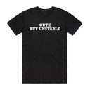Cute But Unstable T-Shirt