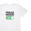 Freak Mode On T-Shirt