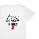 Free Donkey Rides T-Shirt