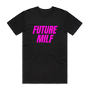 Future Milf T-Shirt