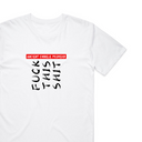 Fxxk This Sxxt T-Shirt
