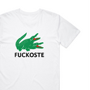 Fxxkoste T-Shirt