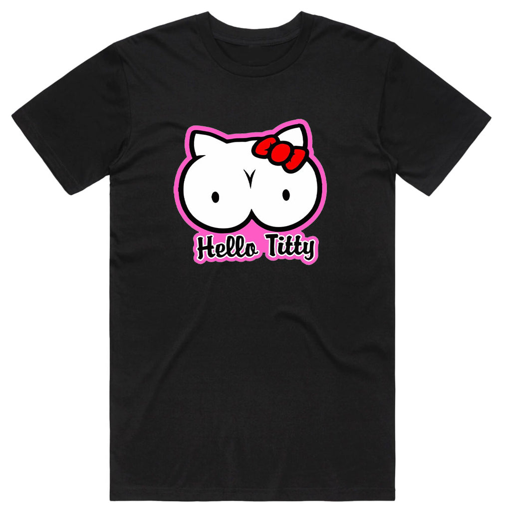 Hello Titty T-Shirt