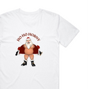 Ho Ho Hxxny T-Shirt