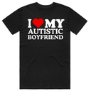 I Love My Autistic Boyfriend T-Shirt