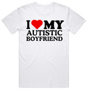 I Love My Autistic Boyfriend T-Shirt