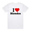 I Love Blondes T-Shirt