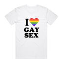 I Love Gay Sxx T-Shirt