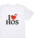 I Love Ho's T-Shirt