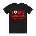 I Love My Canadian Boyfriend T-Shirt