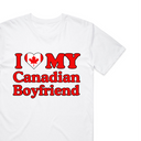 I Love My Canadian Boyfriend T-Shirt