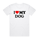 I Love My Dog T-Shirt