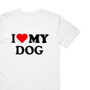 I Love My Dog T-Shirt