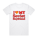 I Love My Soviet Boyfriend T-Shirt