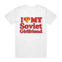 I Love My Soviet Girlfriend T-Shirt