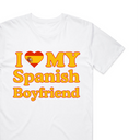I Love My Spanish Boyfriend T-Shirt
