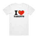 I Love Tariffs T-Shirt