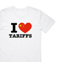 I Love Tariffs T-Shirt