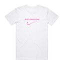 Just Swallow T-Shirt