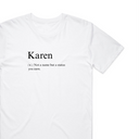 Karen T-Shirt