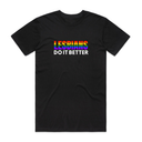 Lesbians Do It Better T-Shirt