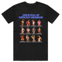 Life is Full of Difficult Decisions T-Shirt
