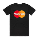 Masturbate T-Shirt