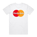 Masturbate T-Shirt