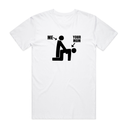 Me And Your Mum T-Shirt