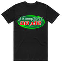 Mount and DO ME T-Shirt