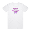 My Next Boyfriend Will Be Gay T-Shirt