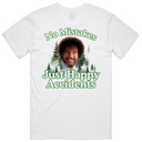 No Mistakes Just happy Accidents T-Shirt