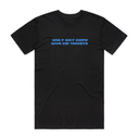 Only Gay Cops Give Me Tickets T-Shirt