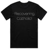 Recovering Catholic T-Shirt