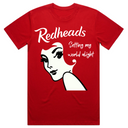 RedHeads Setting My World Alight  T-Shirt