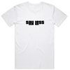 Say Less T-shirt