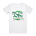 Santa Came Twice T-Shirt