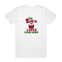 Santa Loves Going Down T-Shirt