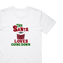 Santa Loves Going Down T-Shirt