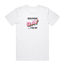 Sounds Gay T-Shirt