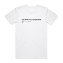 Sxx With Your Boyfriend T-Shirt