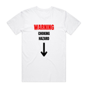 Warning Choking Hazard T-Shirt