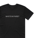 Who's In Paris T-Shirt