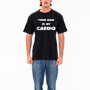 Your Mum Is My Cardio T-Shirt